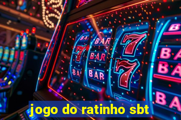 jogo do ratinho sbt